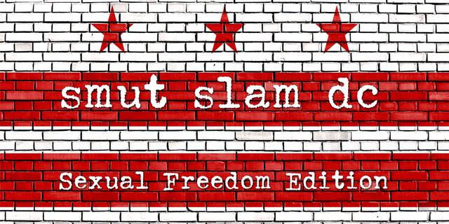 Smut Slam DC Sexual Freedom Edition Logo Smut Slam DC