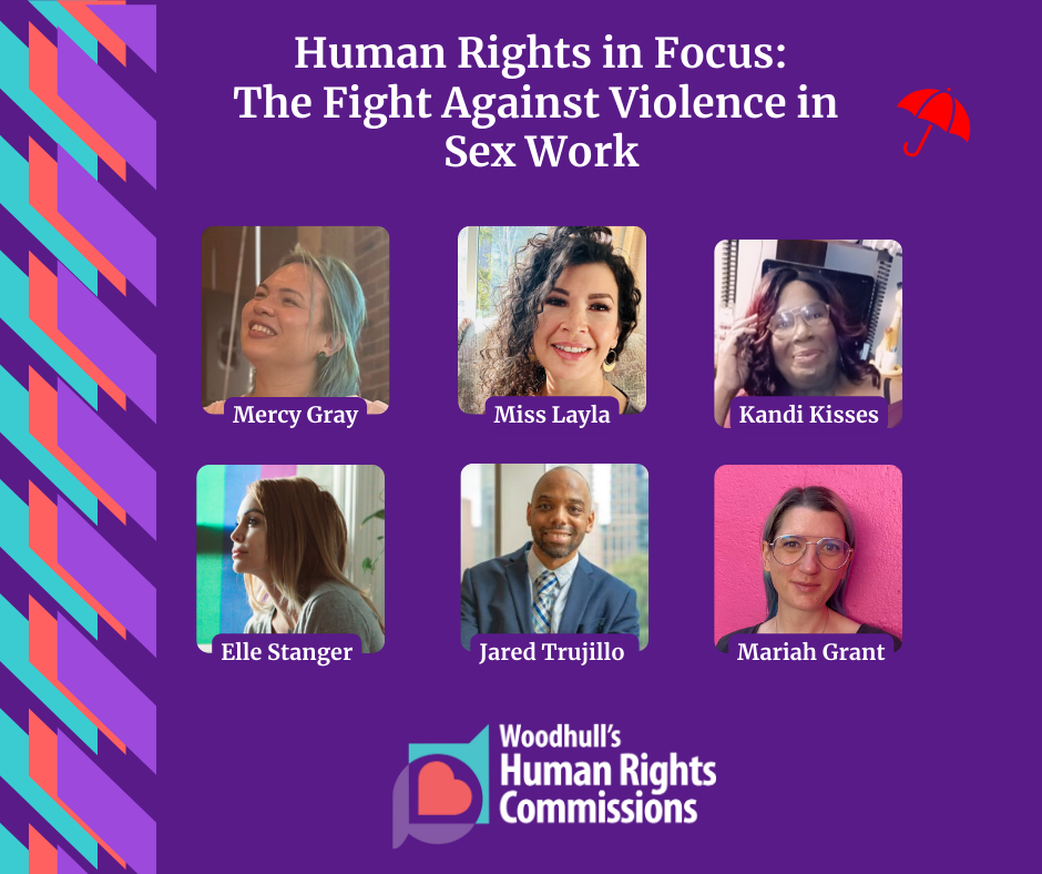 A promo graphic for Woodhull's Human Rights Commission on violence in sex work.